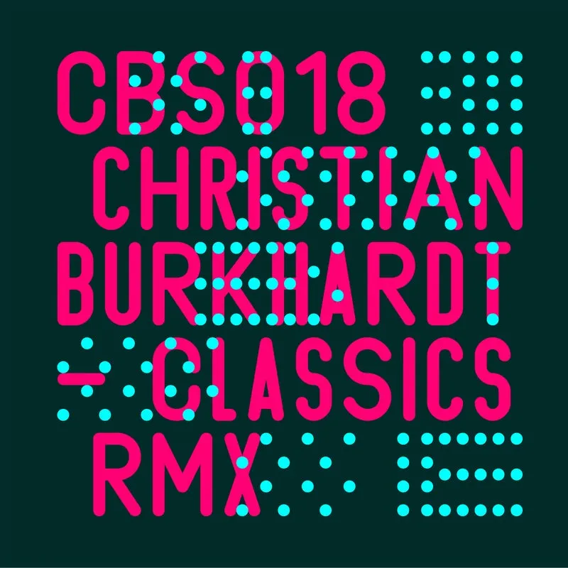 Christian Burkhardt – Classics RMX