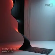 Crâne De Poule - Mahito EP [Tonic D Records]