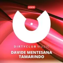 Davide Mentesana - Tamarindo [Dirtyclub Music]