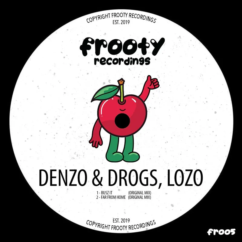 Denzo, Lozo, DROGS - Busz It [Frooty Recordings]