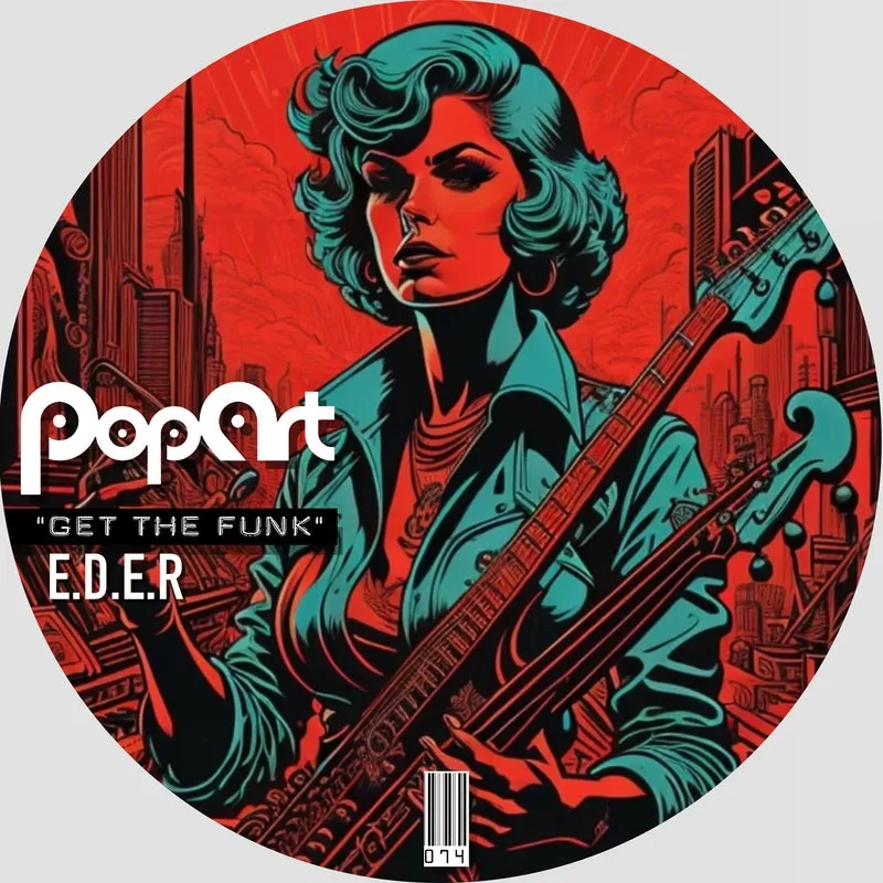 E.D.E.R - Get the Funk [PopArt]