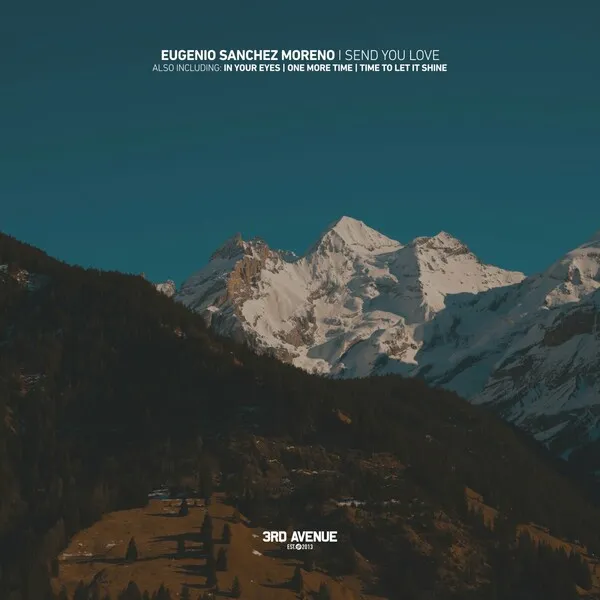Eugenio Sanchez Moreno – I Send You Love