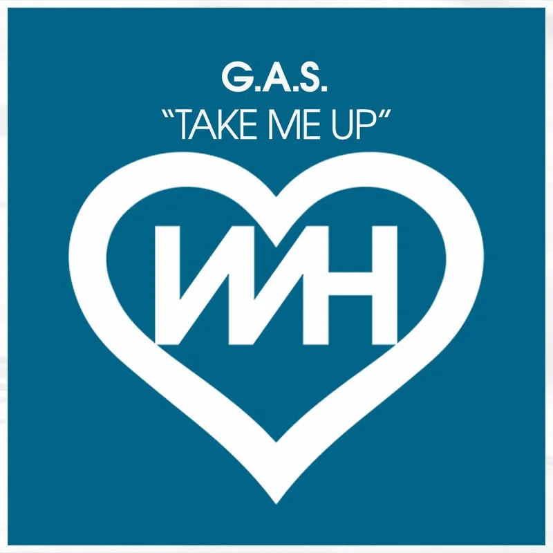 G.A.S. - Take Me Up [WH Records]