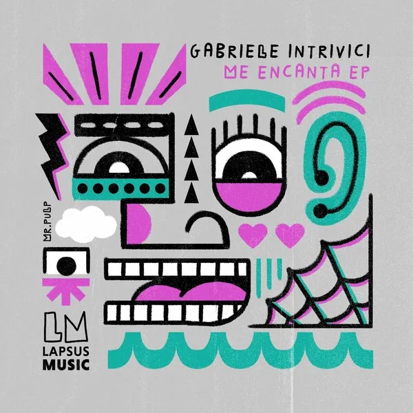 Gabriele Intrivici - Me Encanta (Extended Mixes) [Lapsus Music]