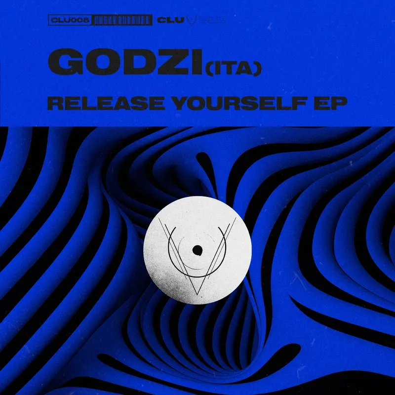 Godzi (ITA) - Release Yourself EP [CLU Recs]