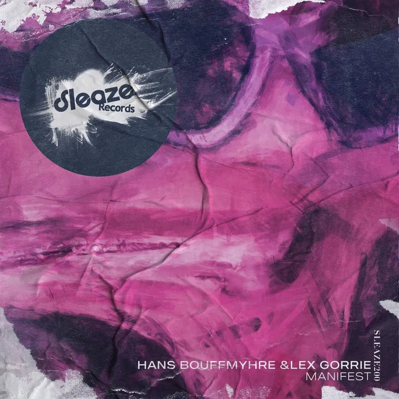 Hans Bouffmyhre, Lex Gorrie - Manifest [Sleaze Records (UK)]