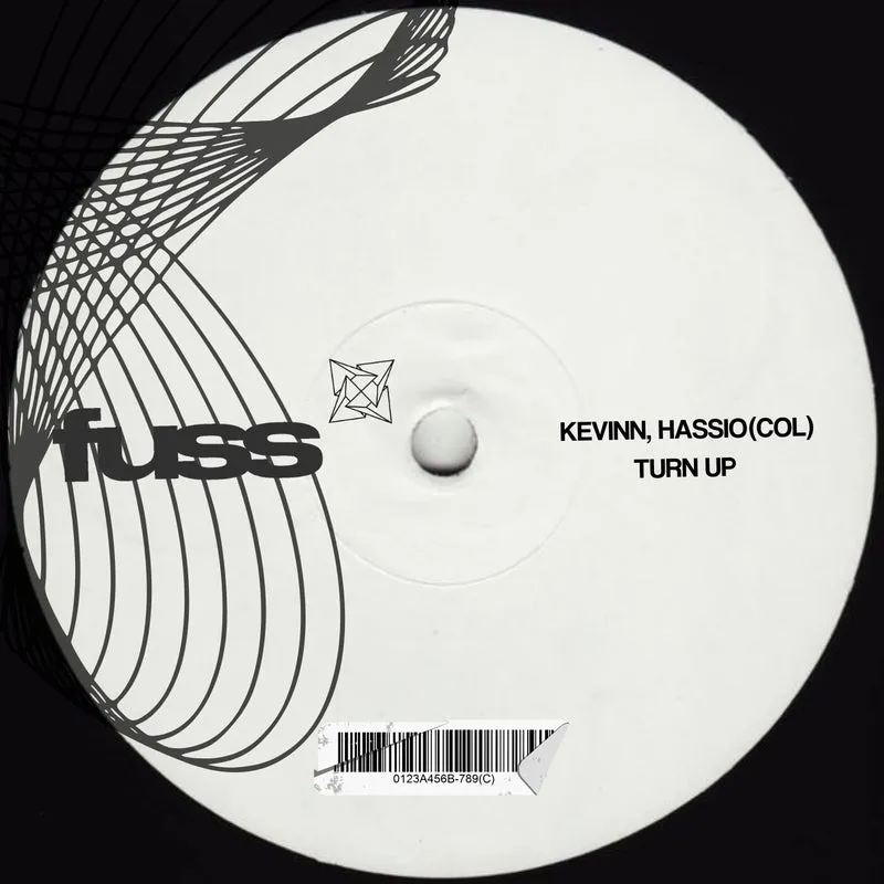 Hassio (COL), Kevinn - Turn Up [FUSS Records]