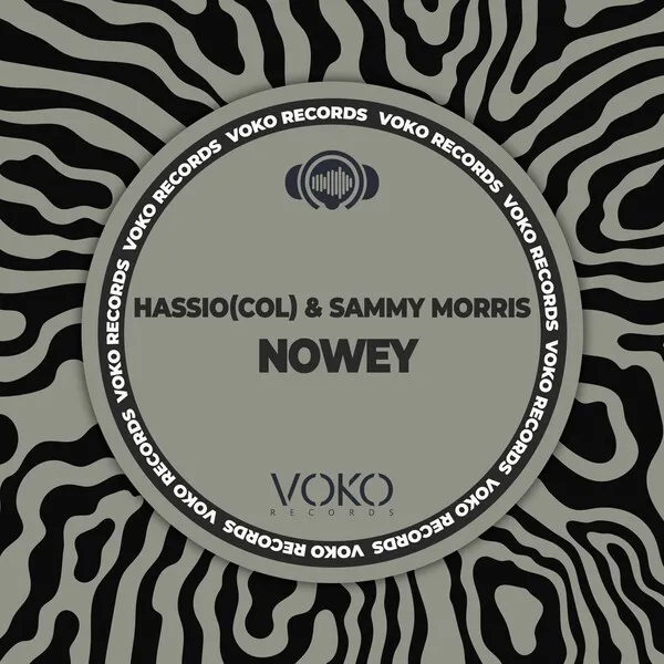 Hassio (COL), Sammy Morris – Nowey