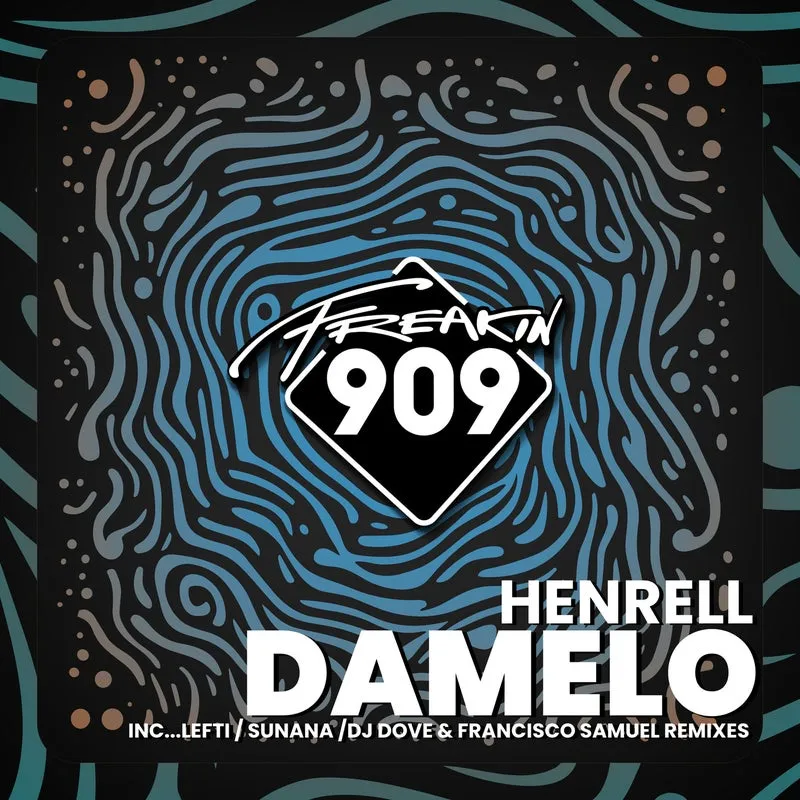 Henrell - Damelo [Freakin909]