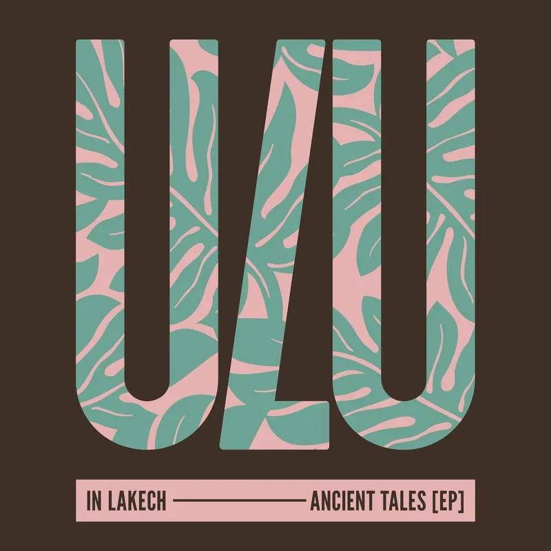 In Lakech - Ancient Tales [Ulu Records]