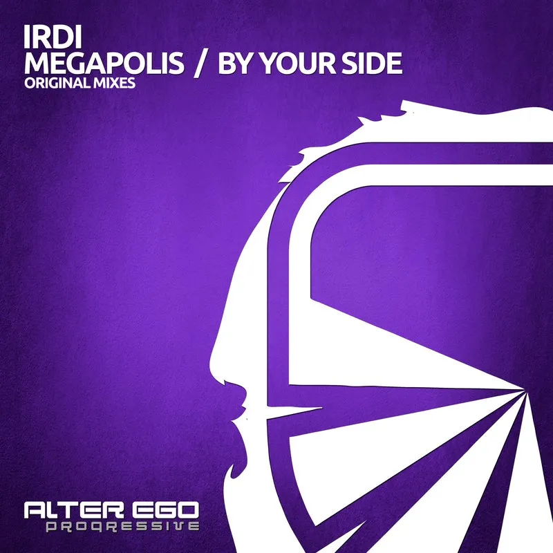 Irdi – Megapolis / By Your Side