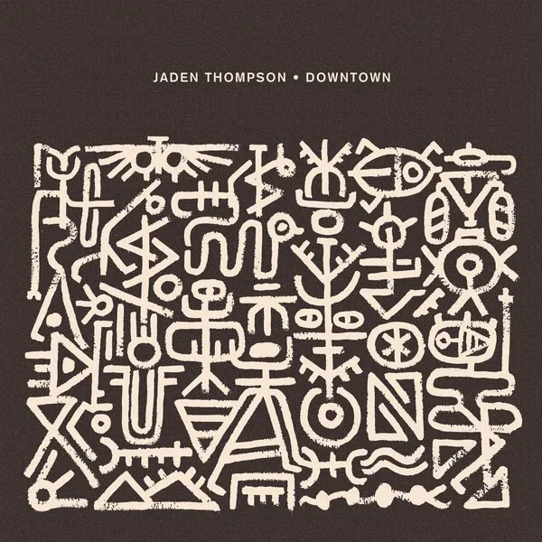 Jaden Thompson - Downtown [Crosstown Rebels]