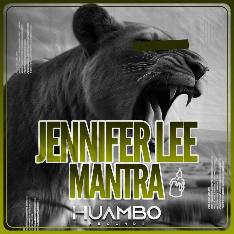 Jennifer Lee - Mantra [Huambo Records]