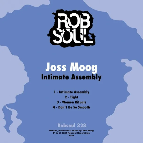 Joss Moog - Intimate Assembly [Robsoul]
