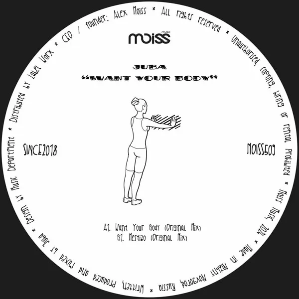 Juba - Want Your Body [Moiss Music]
