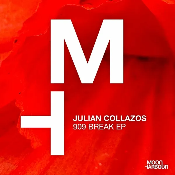 Julian Collazos - 909 Break EP [Moon Harbour]