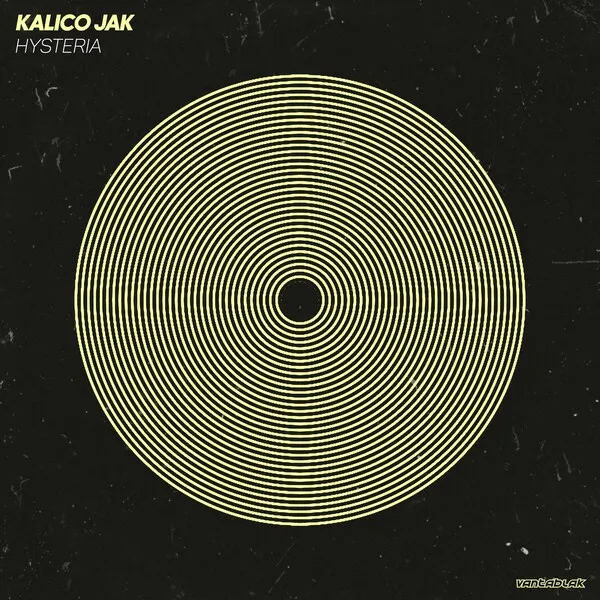 Kalico Jak - Hysteria [Vantablak]
