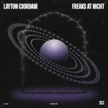 Layton Giordani - Freaks at Night [Drumcode]