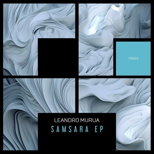 Leandro Murua - Samsara EP [Freegrant Music]