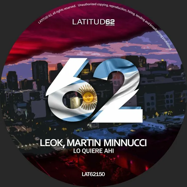 LeoK, Martin Minnucci - Lo Quiere Ahí [Latitud 62 Records]