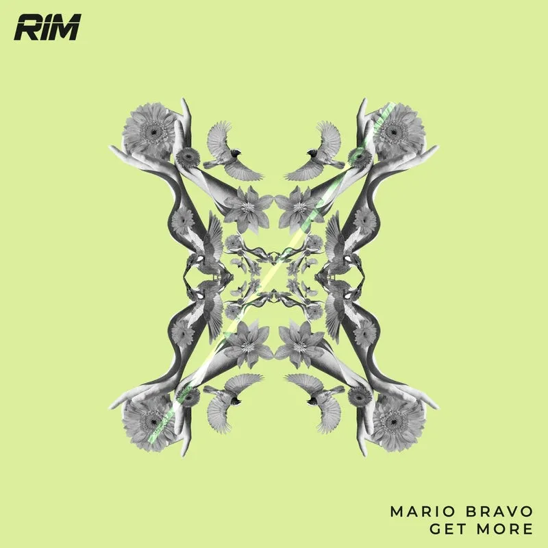 Mario Bravo - Get More [RIM]