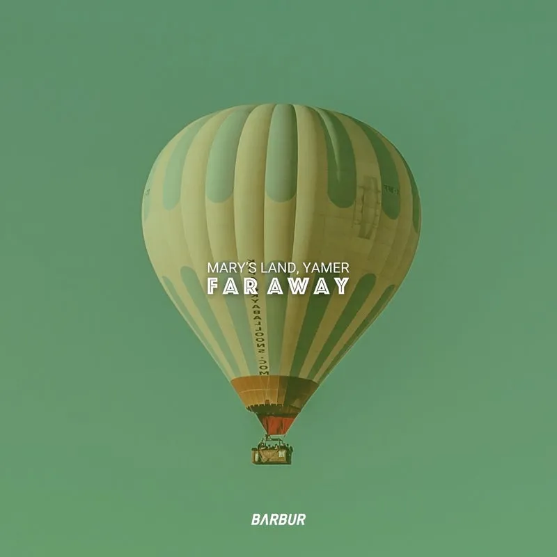 Mary’s Land, YAMER – Far Away