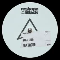 Mat.Theo - Batuque [Reshape Black]