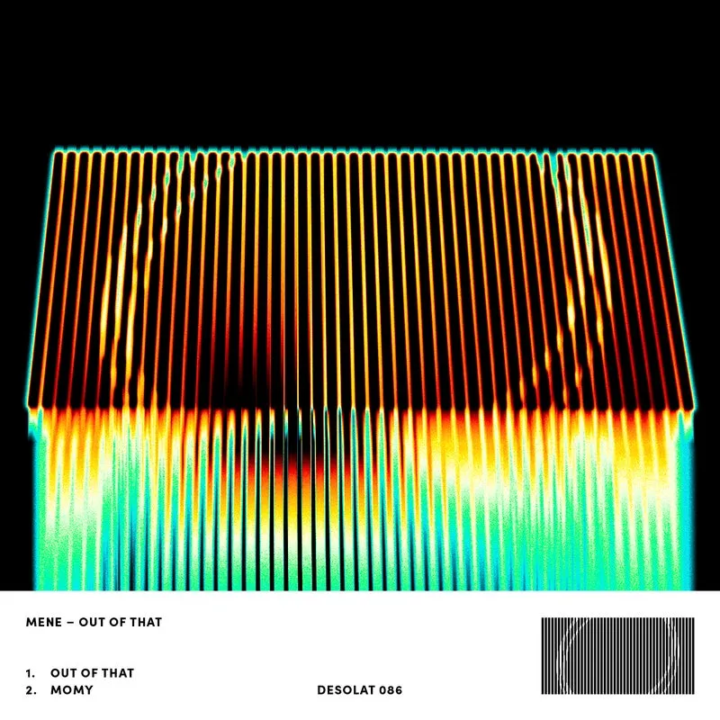 Mene - Out Of That [Desolat]