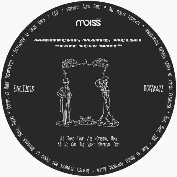 Minitronik, Matke, Molski - Take Your Wife [Moiss Music Black]