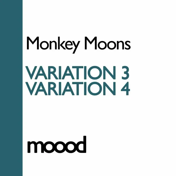Monkey Moons - Variation 2 _ Variation 3 [Moood]