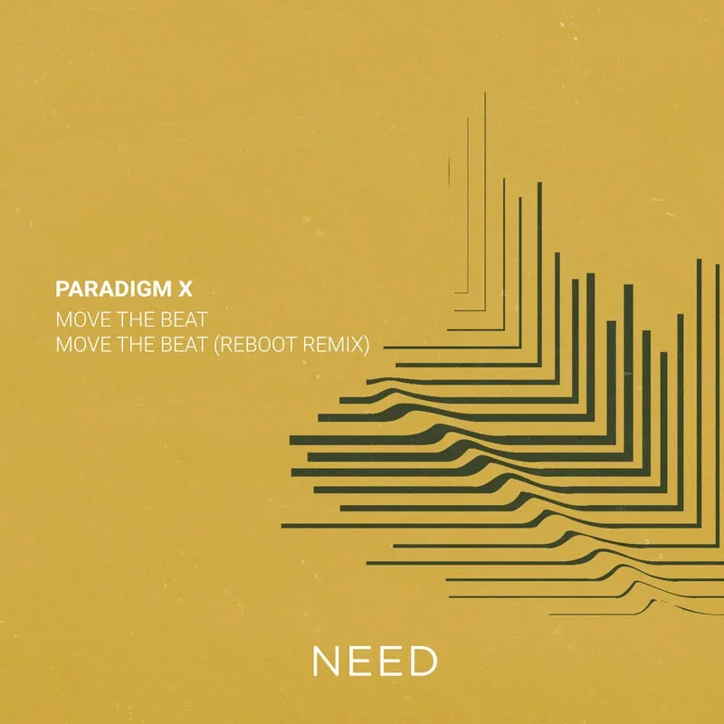 PARADIGM X - Move The Beat [NEED]