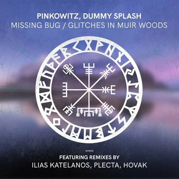 Pinkowitz, Dummy Splash - Missing Bug _ Glitches in Muir Woods [Nordic Voyage Recordings]