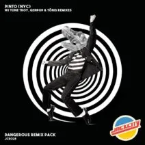 Pinto (NYC) – Dangerous Remix Pack