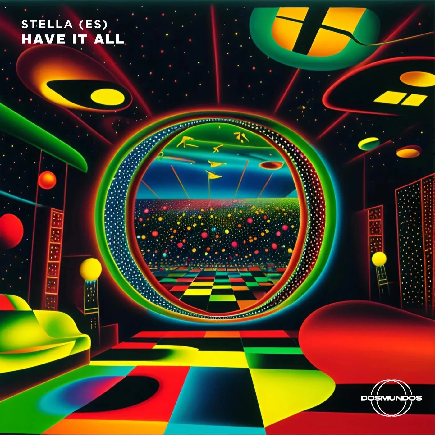 STELLA (ES) - Have It All [DOSMUNDOS]