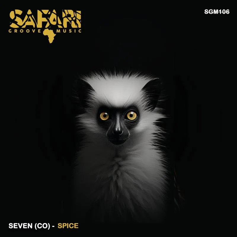 Seven(CO) - Spice [Safari Groove Music]