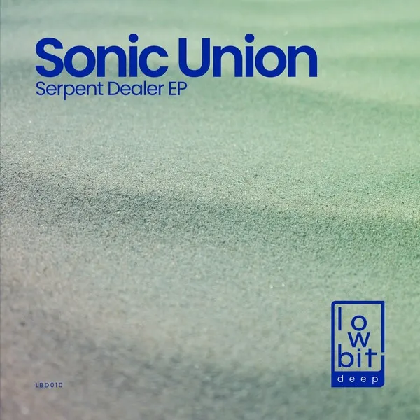 Sonic Union – Serpent Dealer