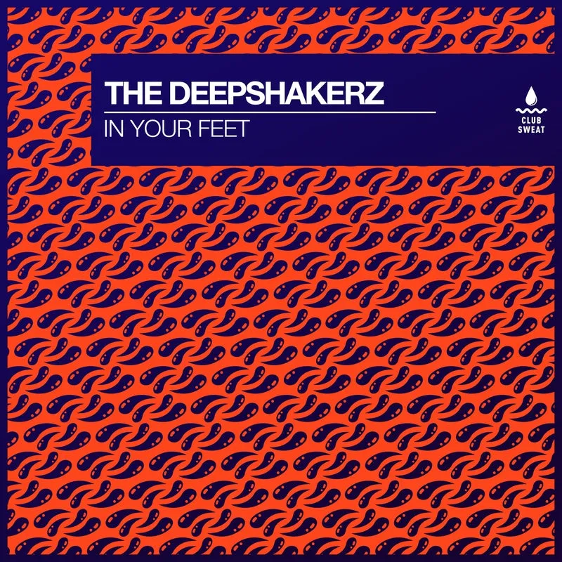 The Deepshakerz - In Your Feet (Extended Mix) [Club Sweat]