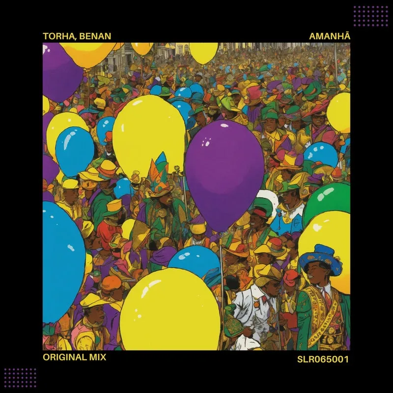 Torha, Benan - Amanhã EP [Sugar Loaf Recordings]