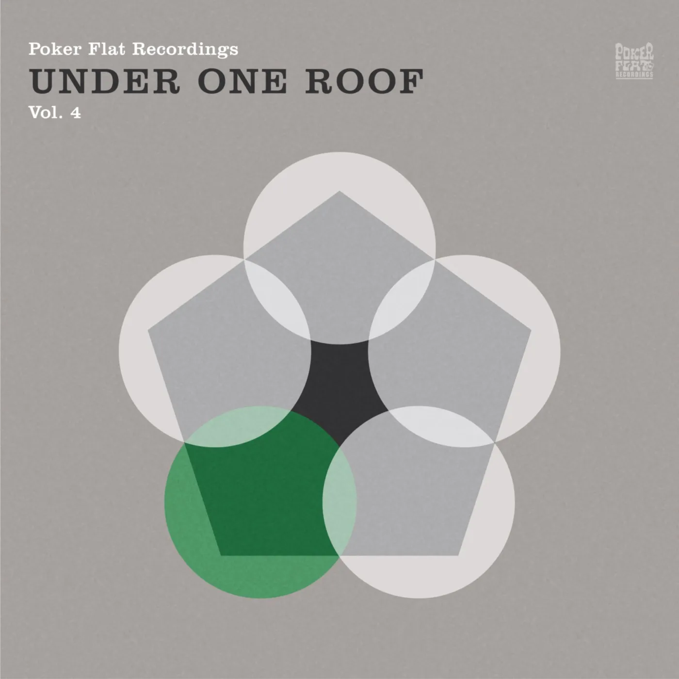 VA - Under One Roof, Vol. 4 [Poker Flat Recordings]