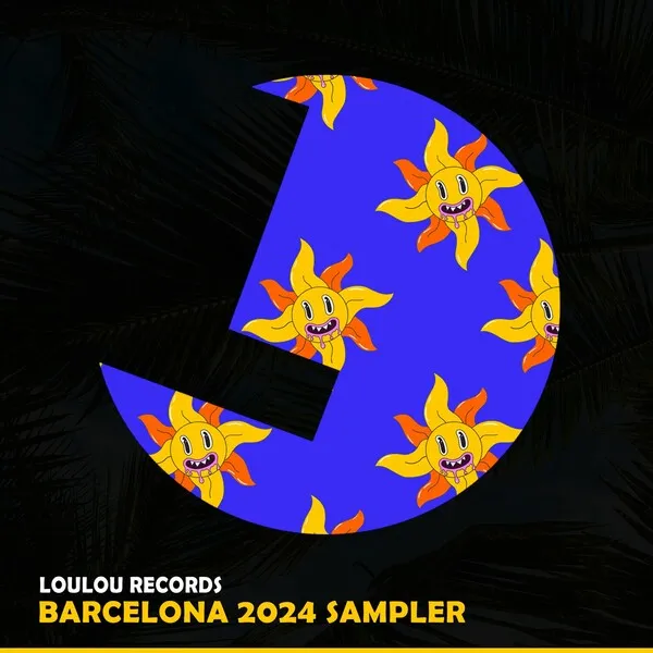 Various Artists - Loulou Records Barcelona 2024 Sampler [Loulou Records]