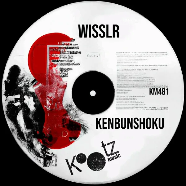 WISSLR - Kenbunshoku [Kootz Music]