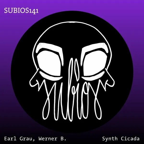 Werner B., Earl Grau - Synth Cicada [Subios Records]