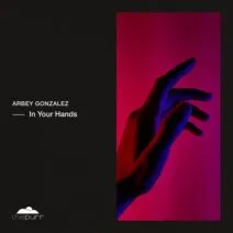 arbey gonzalez – In Your Hands