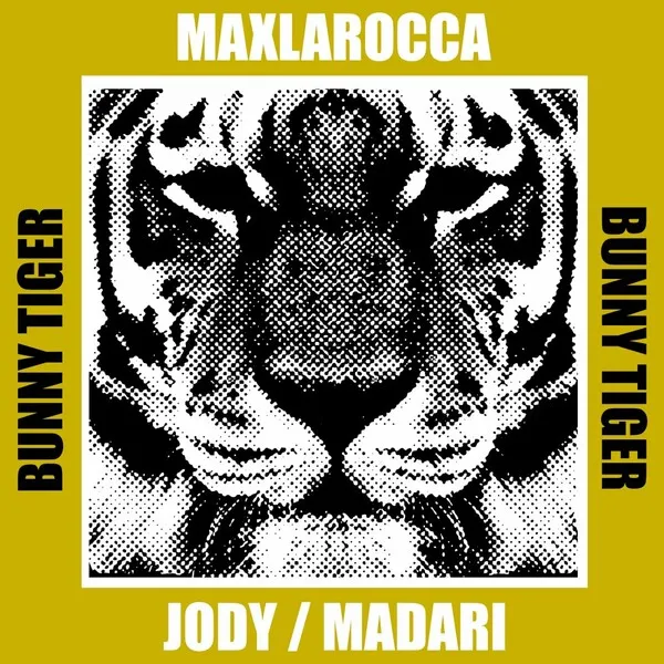 maxlarocca - Jody _ Madari [Bunny Tiger]