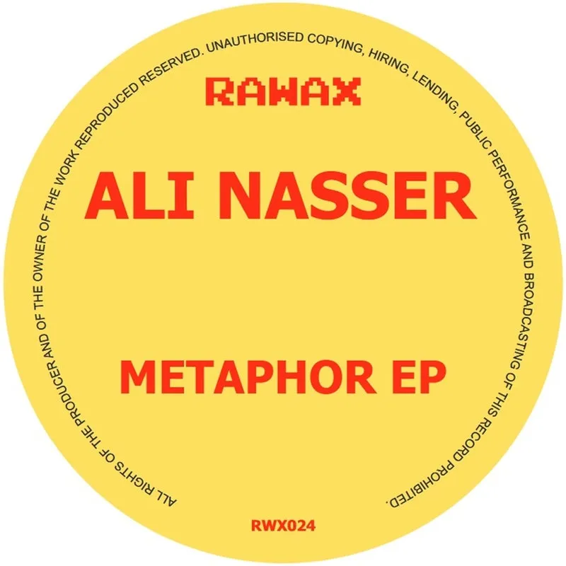 Ali Nasser - Metaphor EP [Rawax]