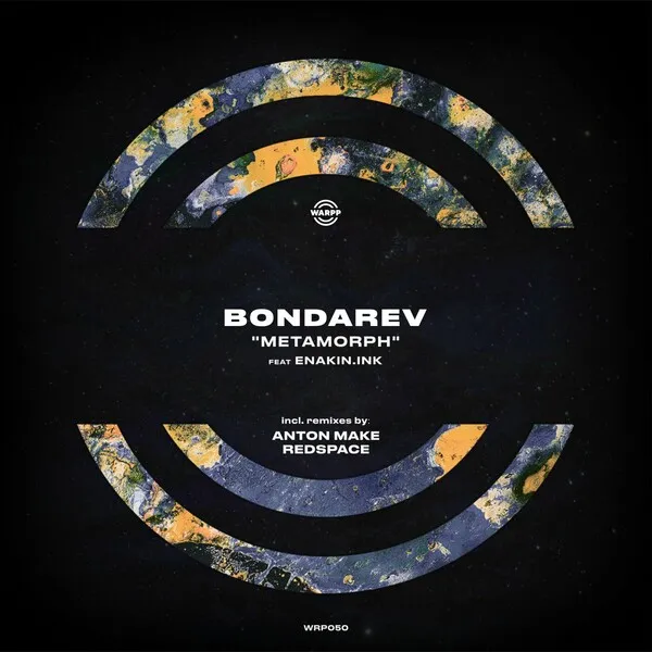 Bondarev – Metamorph (Incl.remixes by Anton Make, Redspace)