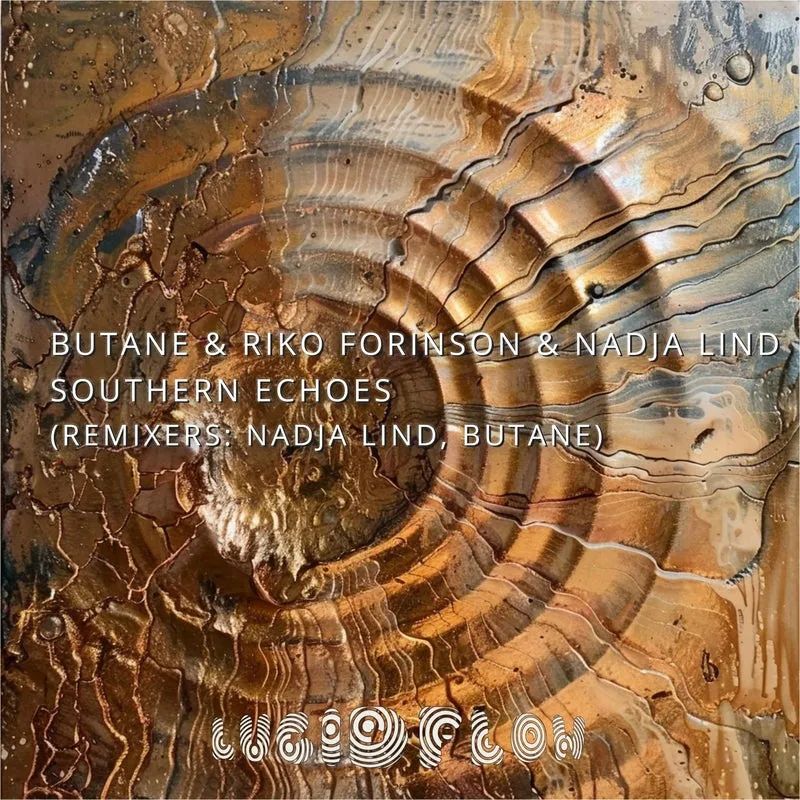 Butane, Riko Forinson, Nadja Lind - Southern Echoes [Lucidflow]