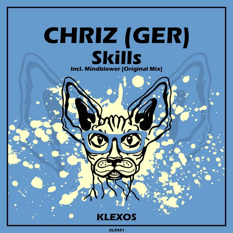 CHRIZ (GER) - Skills [Klexos Records]