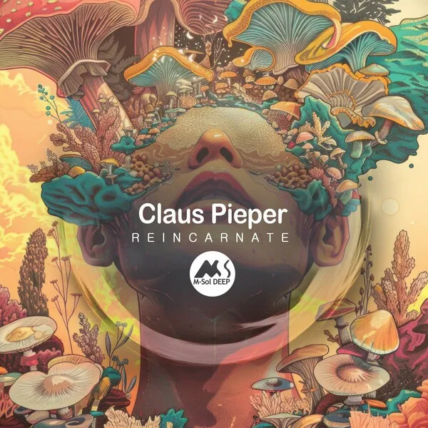 Claus Pieper, M-Sol DEEP - Reincarnate [M-Sol DEEP]