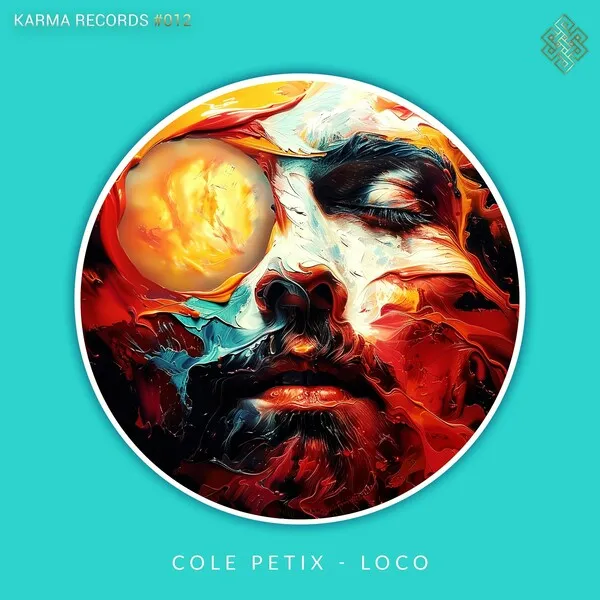 Cole Petix - Loco [Karma Records UK]